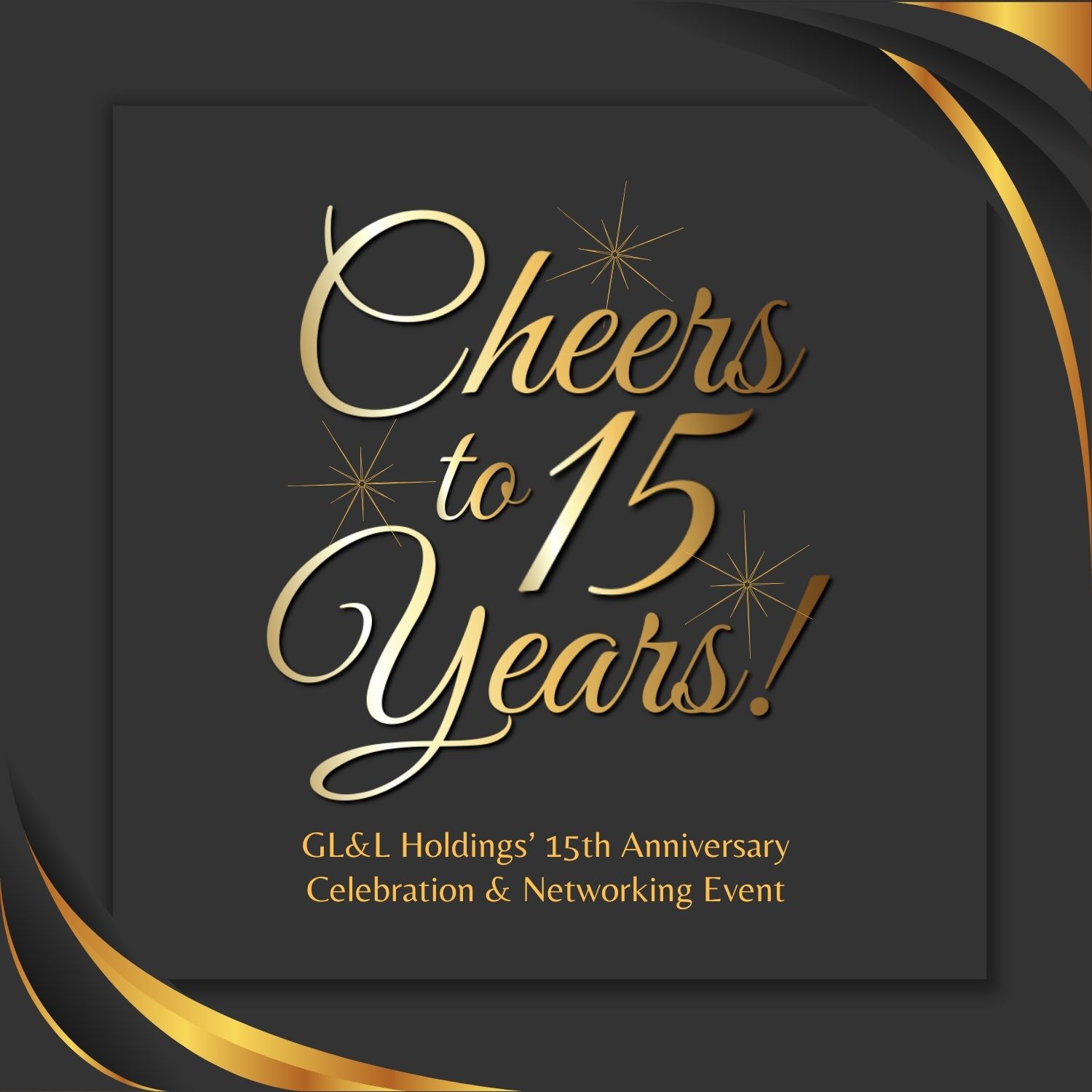 GL&L Holdings 15th Anniversary Celebration and Networking Event